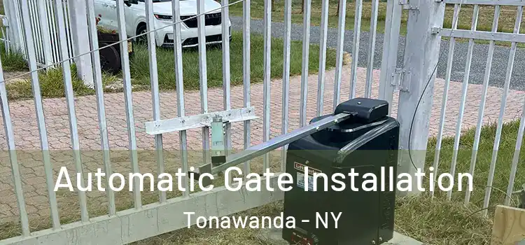 Automatic Gate Installation Tonawanda - NY