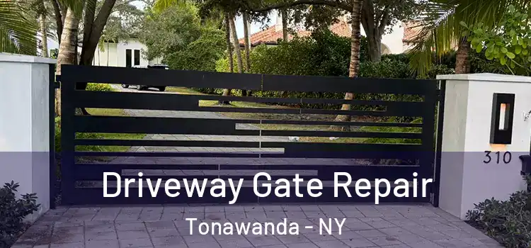 Driveway Gate Repair Tonawanda - NY