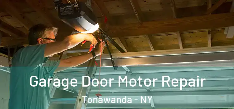  Garage Door Motor Repair Tonawanda - NY