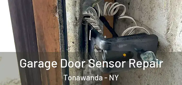 Garage Door Sensor Repair Tonawanda - NY
