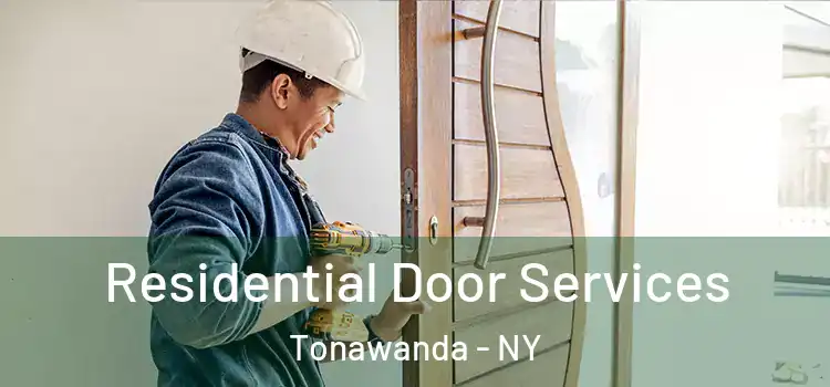 Residential Door Services Tonawanda - NY